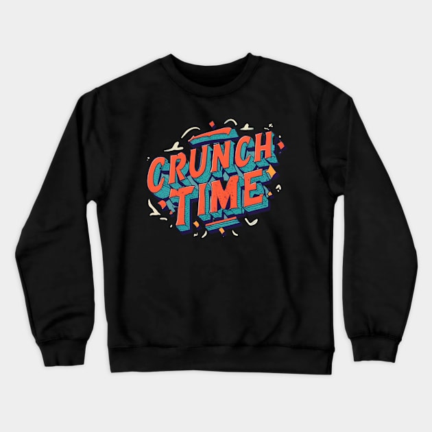 Crunch Time Crewneck Sweatshirt by NomiCrafts